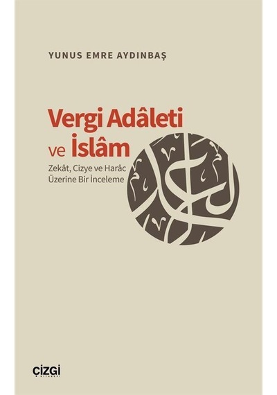 Vergi Adaleti Ve İslam / Yunus Emre Aydınbaş
