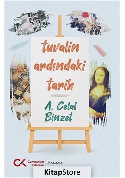 Tuvalin Ardındaki Tarih / A. Celal Binzet