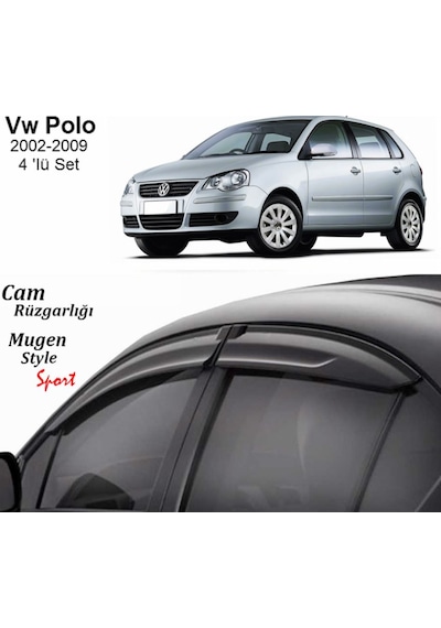 Volkswagen Polo Mugen 2002-2009 Cam Rüzgarlığı