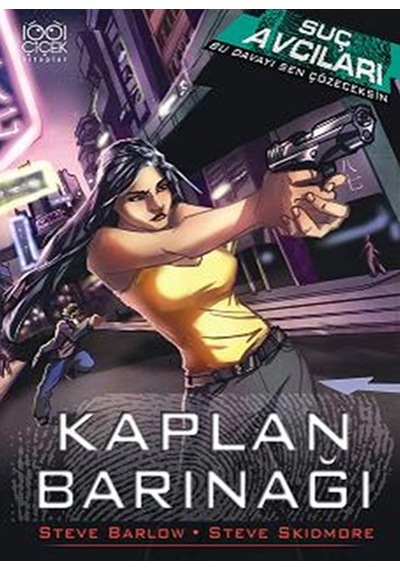 Kaplan Barınağı - Steve Skidmore -  Steve Barlow - 1001 Çiçek