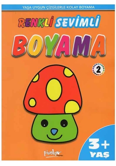 '+3 Yaş Renkli Sevimli Boyama 2 (Pinokyo Yayınları)