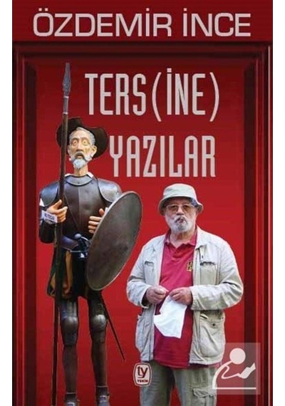 Tersine Yazılar - Özdemir İnce - Tekin Yayınevi
