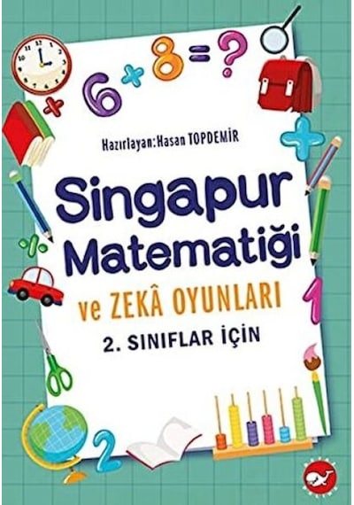 2. Sınıflar İçin Singapur Matematiği Ve Zeka Oyunları - Fglt-751427