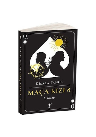 Maça Kızı 8 - 2.Kitap - Dilara Pamuk - Artemis Yayınları