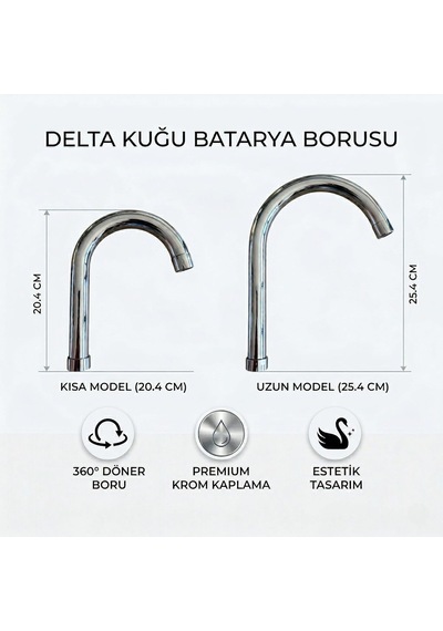 Delta Kuğu Batarya Borusu, Krom Kaplama, 360 Döner, Kısa Model 20.4 Cm Ve Uzun Model 25.4 Cm, Zarif Kuğu Formu Kı