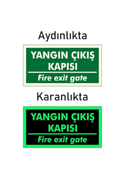 Fotolümen Fosforlu Yangın Çıkış Kapısı/Fıre Exıt Gate Yön Levhası