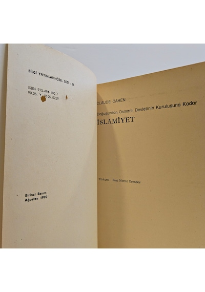 İslamiyet - Doğuşundan Osmanlı Devleti'nin Kuruluşuna Kadar - Birinci Baskı -