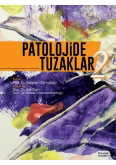Patolojide Tuzaklar Cilt: 1-2