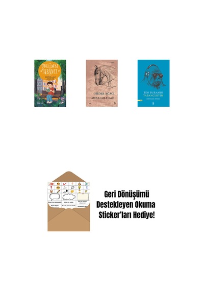 Okuldaki Yabancı + Heder Ağacı + Ben Buranın Yabancısıyım + Okuma Sticker'ları