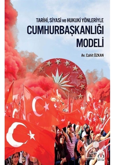 Cumhurbaşkanlığı Modeli - Cahit Özkan - DBY Yayınları