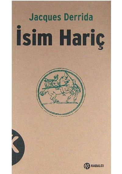 İsim Hariç Post - Scriptum - Jacques Derrida 1.baskı