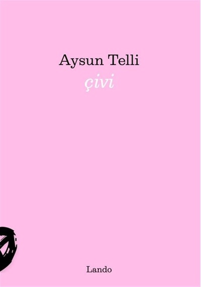 Çivi / Aysun Telli