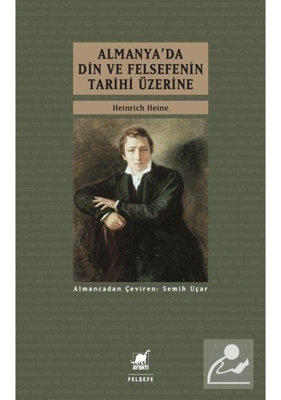 Almanya'Da Din Ve Felsefenin Tarihi Üzerine / Heinrich Heine 9786053141808
