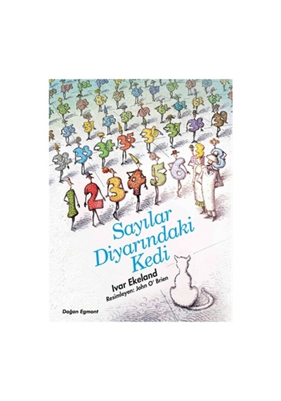 Sayılar Diyarındaki Kedi Ivar Ekeland 9786050955620