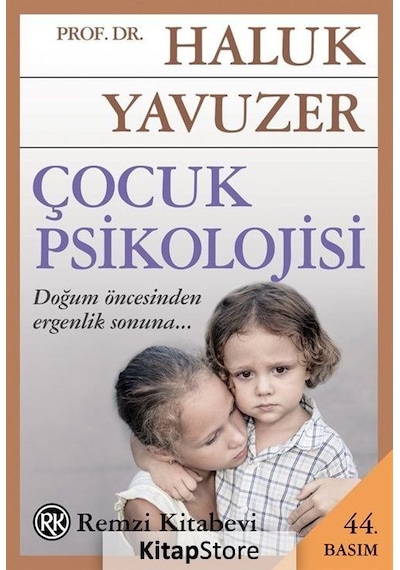 Çocuk Psikolojisi / Haluk  Yavuzer