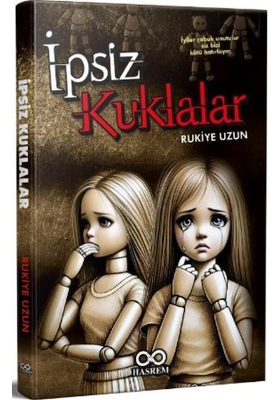 İpsiz Kuklalar / Rukiye Uzun