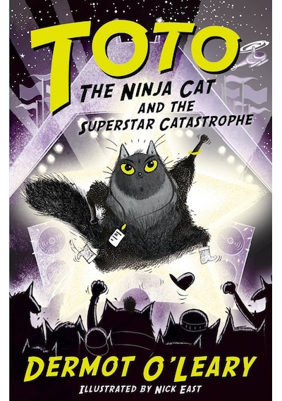 Toto the Ninja Cat and the Superstar Catastrophe - Toto 9781444952063