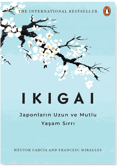 Ikigai-Japonların Uzun ve Mutlu Yaşam Sırrı - Hector Garcia -  Francesc Miralles - İndigo Kitap