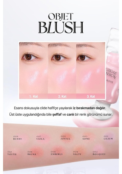 Hafif Yapılı, Ciltle Bütünleşen Parlak Bitişli Likit Allık Objet Blush 010 Youth Çok Renkli
