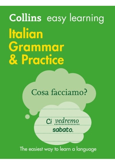 Easy Learning Italian Grammar and Practice- Harper Collins Publishers