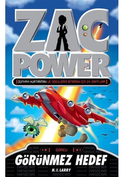 Zac Power 13 - Görünmez Hedef - H. I. Larry - Caretta Çocuk