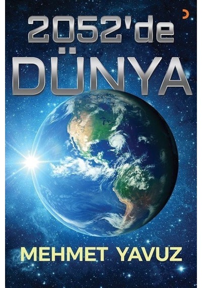 2052'de Dünya  - Mehmet Yavuz  - Cinius