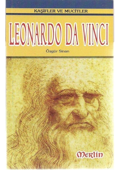 Kaşifler Ve Mucitler Leonardo Da Vinci