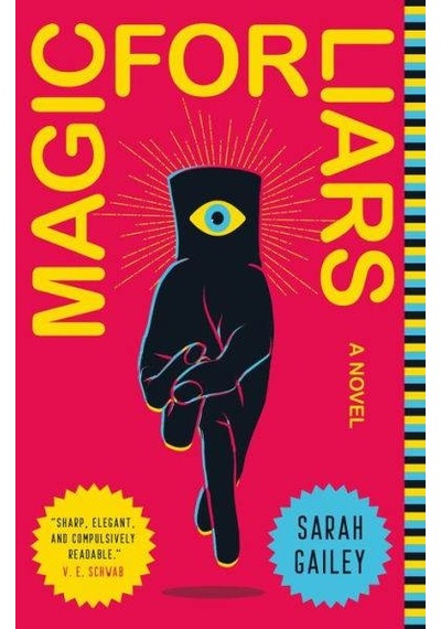Magic For Liars 9781250174628