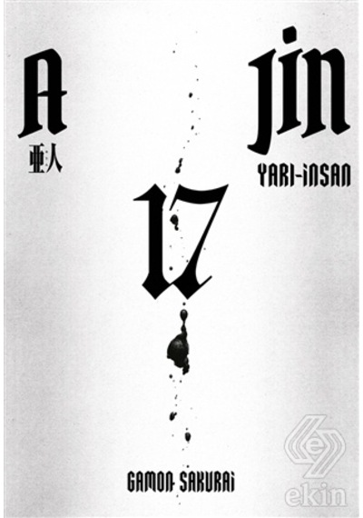 Ajin 17 - Yarı İnsan - Gamon Sakurai - Gerekli Şeyler