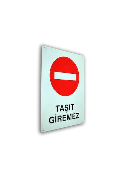 Metal İş Güvenliği Ve Uyarı Levhaları 25 36 Cm. Taşıt Giremez