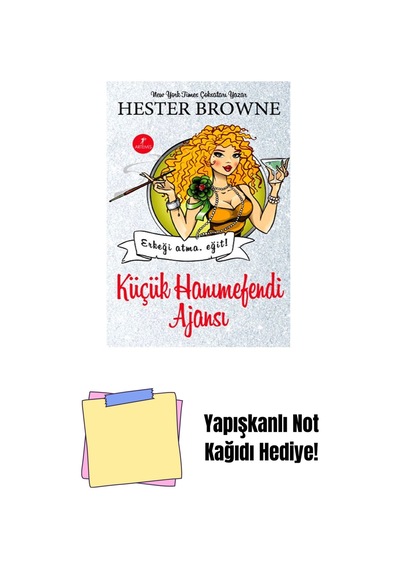 Küçük Hanımefendi Ajansı + Yapışkanlı Not Kağıdı