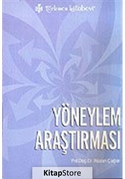Yöneylem Araştırması - Nazan Çağlar - Türkmen Kitabevi