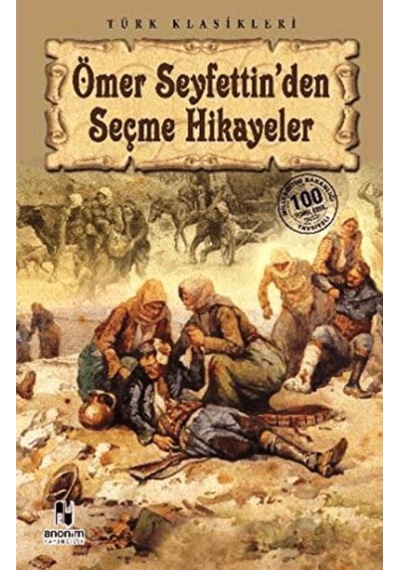 Ömer Seyfettin Den Seçme Hikayeler