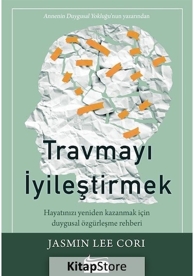 Travmayı İyileştirmek - Jasmin Lee Cori