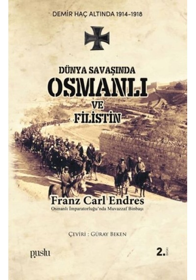 Dünya Savaşında Osmanlı Ve Filistin - Ayho-764038
