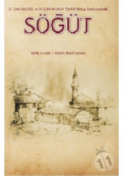 Söğüt -H.1246 -M.1831 Ve H.1254 -M.1839 Tarihli Nüfus Defterleri