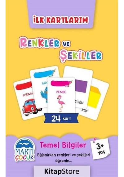 Renkler ve Şekiller - İlk Kartlarım 3+ Yaş- Martı Yayınları