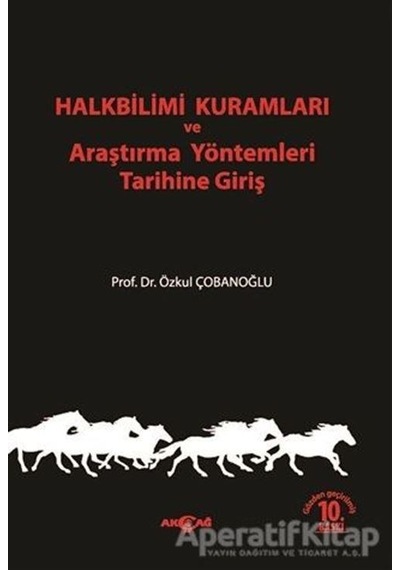 Halkbilimi Kuramları ve Araştırma Yöntemleri Tarihine  Giriş