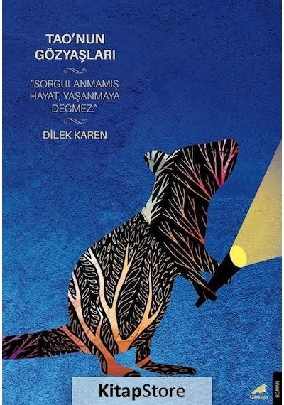 Tao'nun Gözyaşları - Dilek Karen - Karakarga