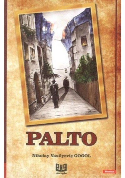 Palto - Nikolay Vasilyeviç Gogol - Vaveyla