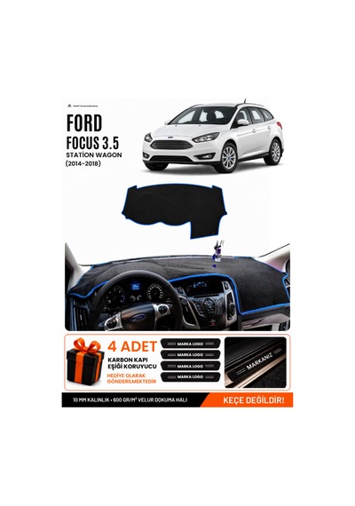 Ford Focus 3.5 Station Wagon 2014-2018 Uyumlu Torpido Örtüsü, Torpido Kılıfı - Siyah Mavi