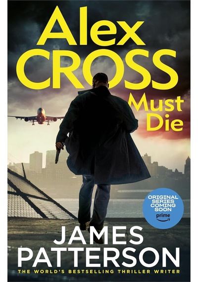 Alex Cross Must Die: Alex Cross 31