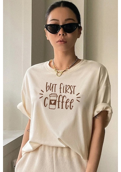 Flood Of Style Unisex But First Coffee Tasarım Tshirt Bej
