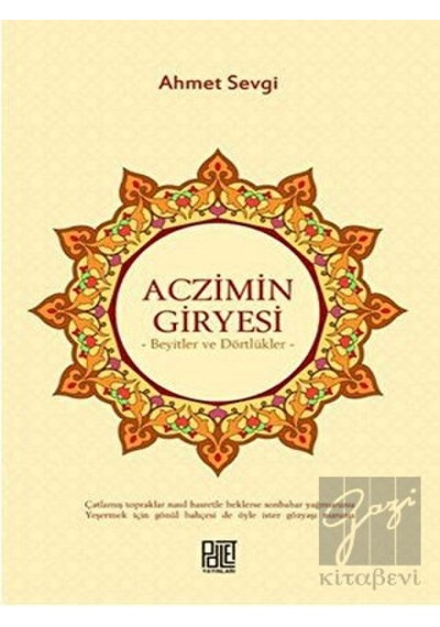 Aczimin Giryesi - Ahmet Sevgi - Palet Yayınları