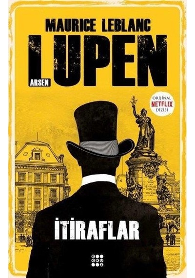 Itiraflar Arsen Lüpen - Maurice Leblanc