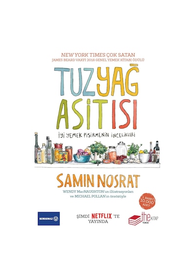 Tuz Yağ Asit Isı İyi Yemek Pişirmenin İncelikleri - Samin Nosrat