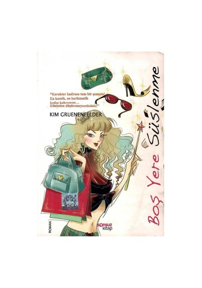 Boş Yere Süslenme -kim Gruenenfelder Cep Boy