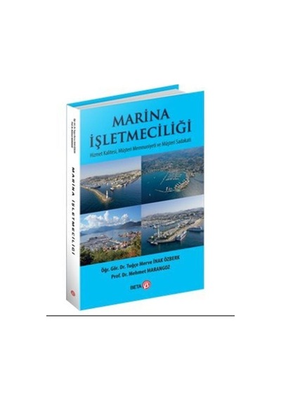 Marina İşletmeciliği / Prof. Dr. Mehmet Marangoz