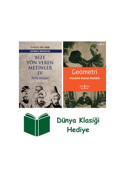 Bize Yön Veren Metinler 4 + Geometri + Dünya Klasiği Hediye