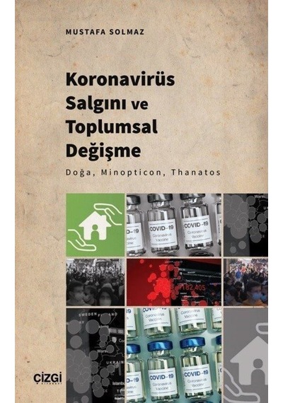 Koronavirüs Salgını Ve Toplumsal Değişme / Mustafa Solmaz